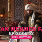 Sultan Muhammad Fateh Episode 52