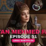 Sultan Muhammad Fateh Episode 51