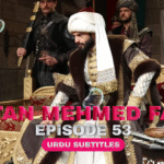 Sultan Muhammad Fateh Episode 53