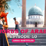 Swords of Arabia Episode 10