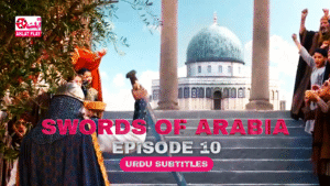 Swords of Arabia Episode 10