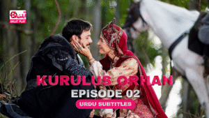 Kuruluş Orhan Episode 2 with Urdu Subtitles