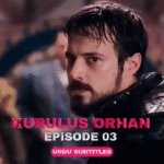 Kurulus Orhan Episode 3