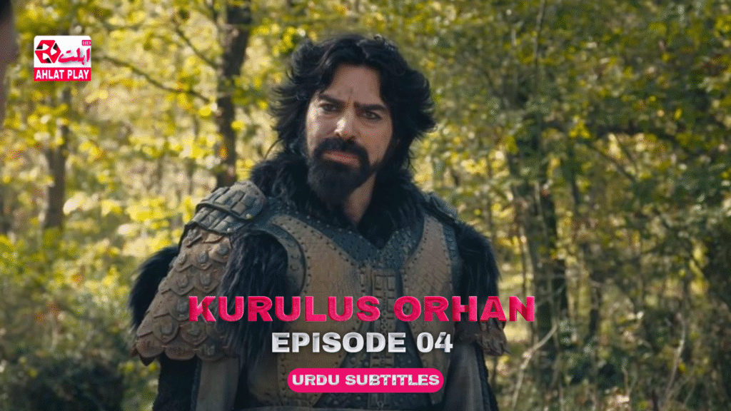 Kurulus Orhan Episode 4