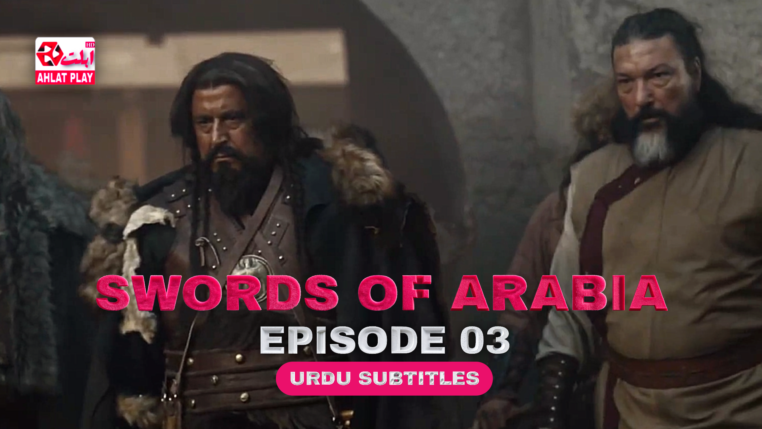 Swords of Arabia Episode 3