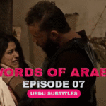 Swords of Arabia Episode 7