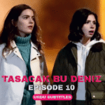 Tasacak Bu Deniz Episode 10
