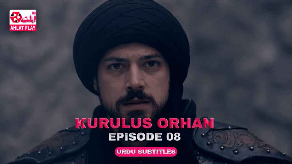 Kurulus Orhan Episode 8