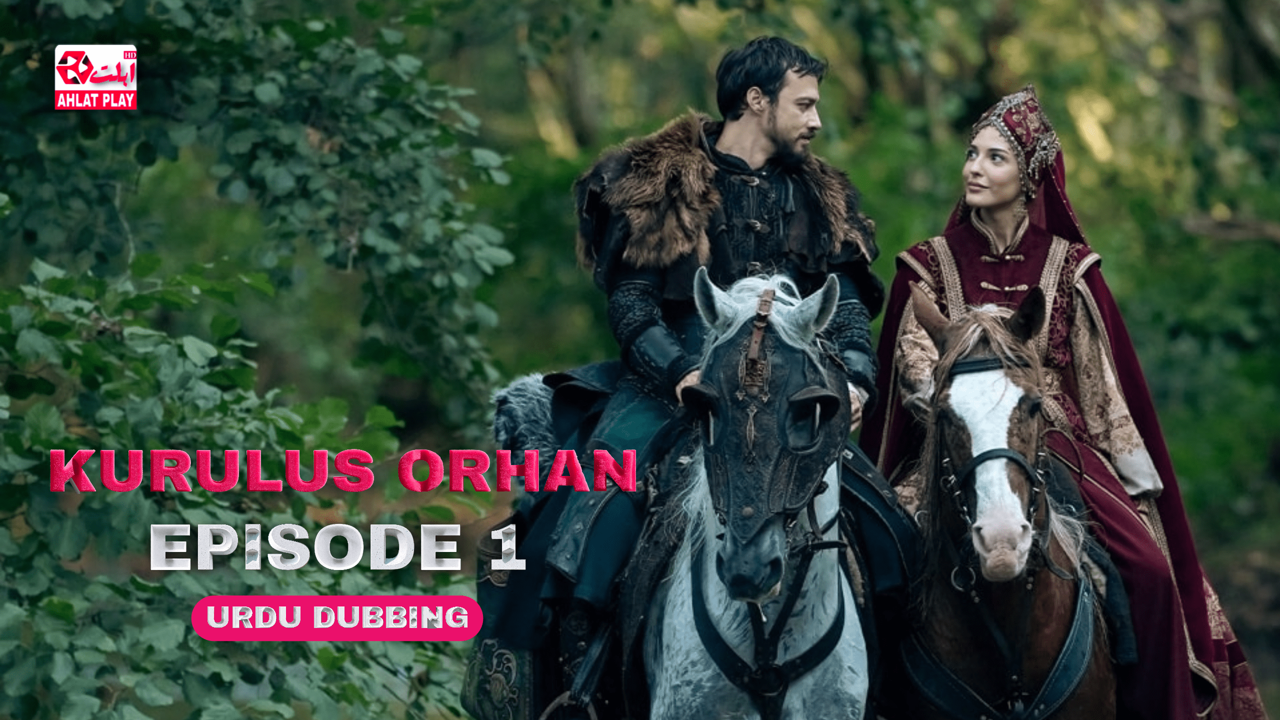 Kurulus Orhan Episode 1 Urdu Dubbed