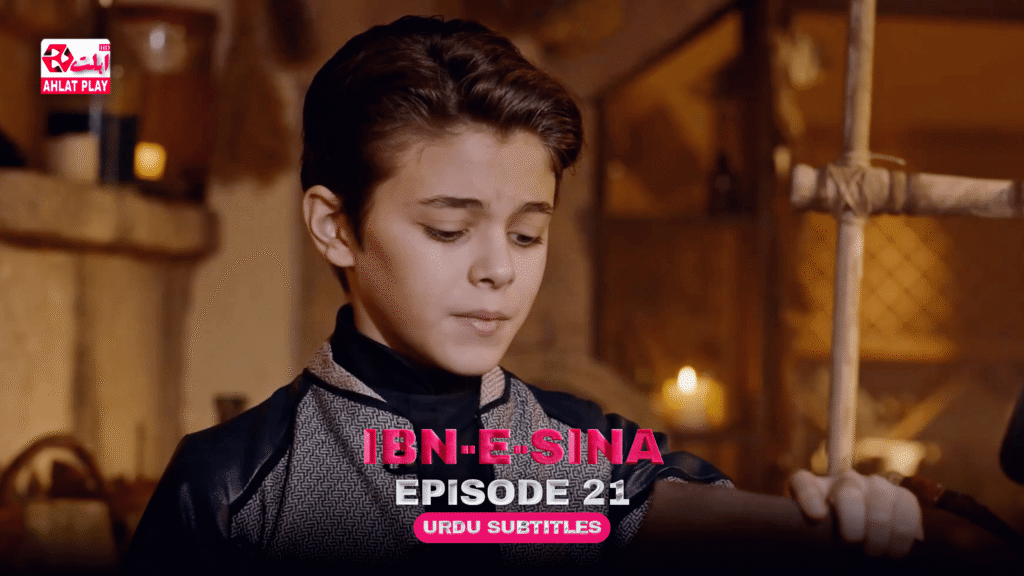 Ibn-e-Sina Episode 21 With Urdu Subtitles