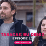 Tasacak Bu Deniz Episode 13