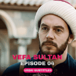 Vefa Sultan Episode 04