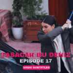 Tasacak Bu Deniz Episode 17