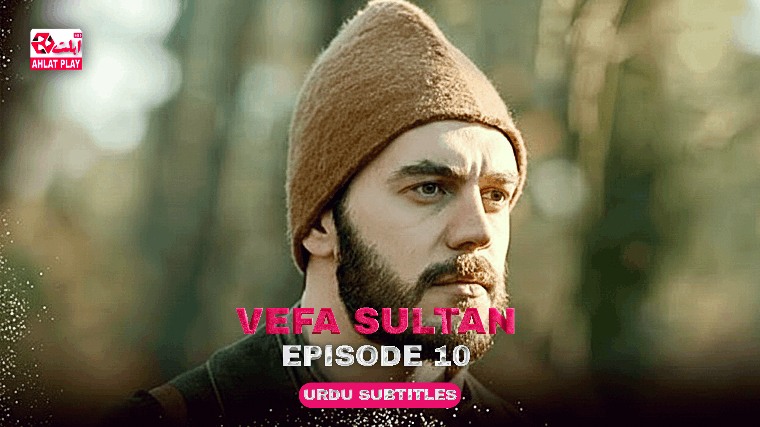 Vefa Sultan Episode 10