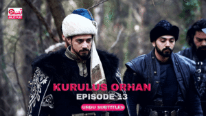 Kurulus Orhan Episode 13