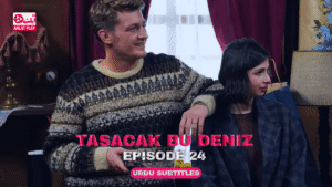 Tasacak Bu Deniz Episode 24