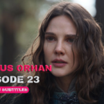 Kurulus Orhan Episode 23