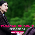 Tasacak Bu Deniz Episode 30
