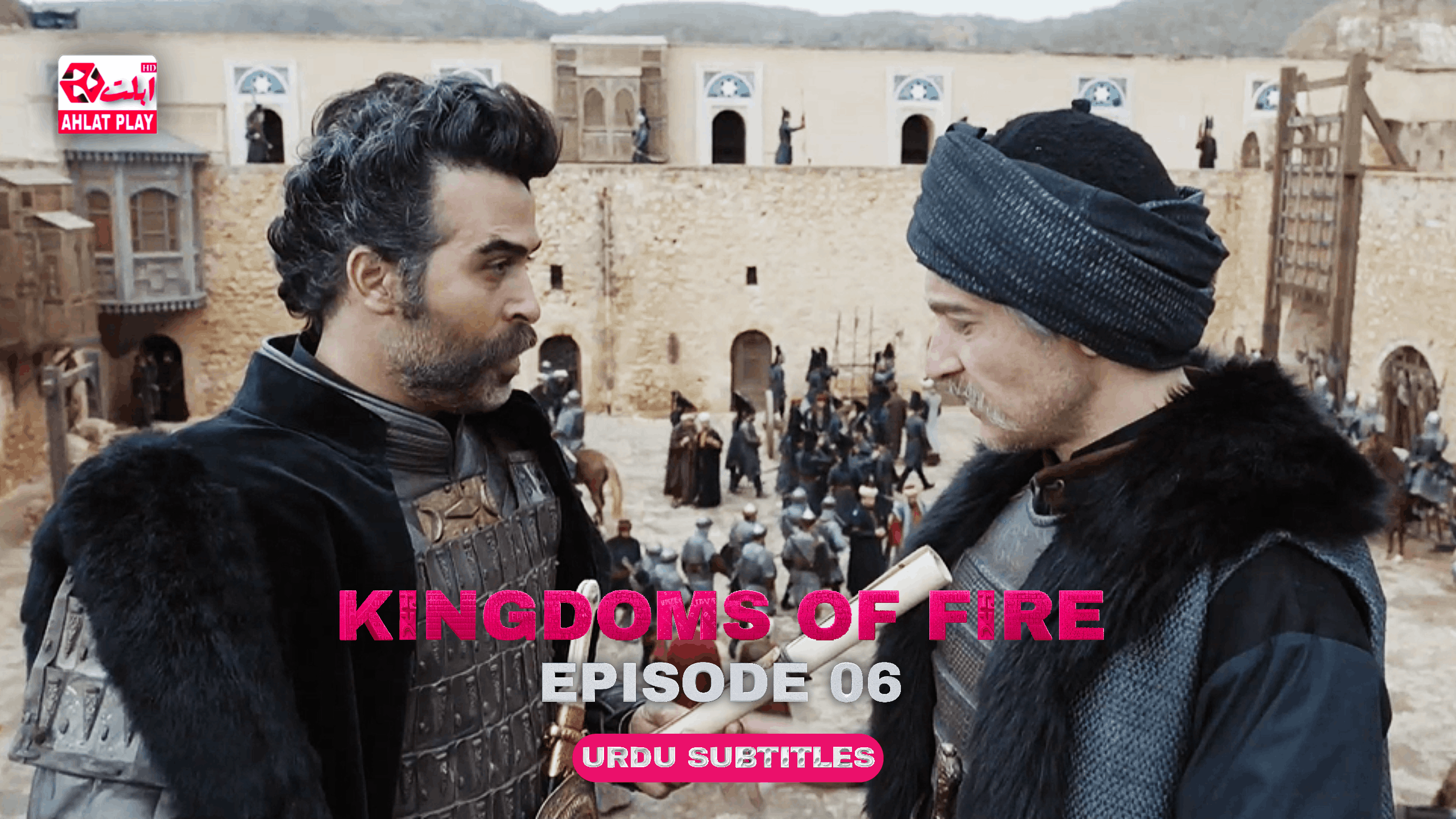 Kingdoms of Fire Episode 6