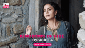 Kingdoms of Fire Episode 4