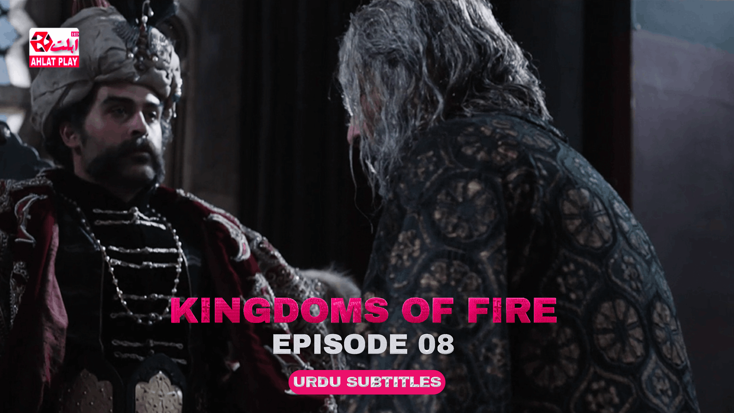 Kingdoms of Fire Episode 8