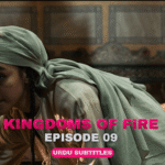 Kingdoms of Fire Episode 9